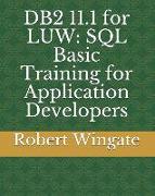 DB2 11.1 for Luw: SQL Basic Training for Application Developers
