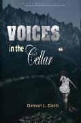 Voices in the Cellar