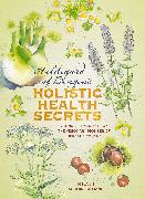 Hildegard of Bingen's Holistic Health Secrets