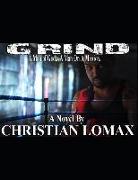 Grind: A Man of God... a Man on a Mission