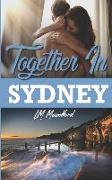 Together in Sydney: A Second Chance Romance