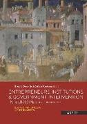 Entrepreneurs, Institutions and Government Intervention in Europe [13th - 20th Centuries]: Essays in Honour of Erik Aerts