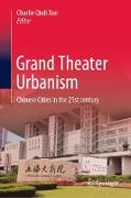 Grand Theater Urbanism