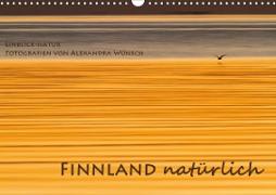 Einblick-Natur: Finnland natürlich (Wandkalender 2020 DIN A3 quer)