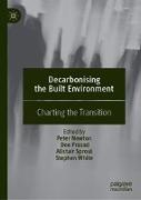 Decarbonising the Built Environment