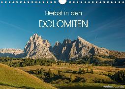 Herbst in den Dolomiten (Wandkalender 2020 DIN A4 quer)