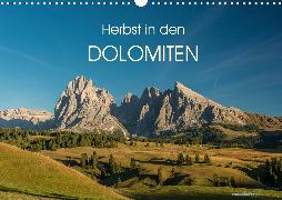 Herbst in den Dolomiten (Wandkalender 2020 DIN A3 quer)