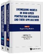 Engineering Models in High-Speed Penetration Mechanics and Their Applications (in 2 Volumes)