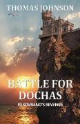 Battle for Dochas: #3 Sovrano's Revenge