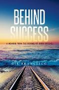 Behind Success