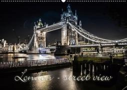 London - street view (CH-Version) (Wandkalender 2020 DIN A2 quer)