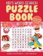 Kid's Word Search Puzzle Book: Fun Puzzles for Kids Ages 8 and Up