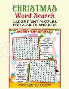 Christmas Word Search Large Print Puzzles for Adults and Kids: Exercise your Brain without Straining your Eyes. Bonus Kids Puzzles