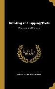 Grinding and Lapping Tools: Processes and Fixtures