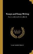 Essays and Essay-Writing: Based on Atlantic Monthly Models