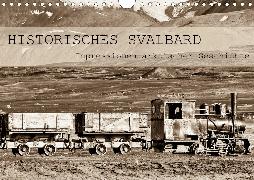 Historisches Svalbard (Wandkalender 2020 DIN A4 quer)