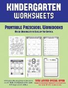 Printable Preschool Workbooks: Mixed Worksheets to Develop Pen Control (Kindergarten Worksheets): 60 Preschool/Kindergarten Worksheets to Assist with