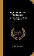 Right and Duty of Prohibition: Argument Before a Joint Special Committee of