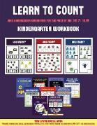 Kindergarten Workbook (Learn to Count for Preschoolers): A Full-Color Counting Workbook for Preschool/Kindergarten Children