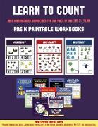 Pre K Printable Workbooks (Learn to Count for Preschoolers): A Full-Color Counting Workbook for Preschool/Kindergarten Children