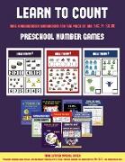 Preschool Number Games (Learn to Count for Preschoolers): A Full-Color Counting Workbook for Preschool/Kindergarten Children