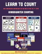 Kindergarten Counting (Learn to Count for Preschoolers): A Full-Color Counting Workbook for Preschool/Kindergarten Children