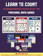 Preschool Math Games (Learn to Count for Preschoolers): A Full-Color Counting Workbook for Preschool/Kindergarten Children