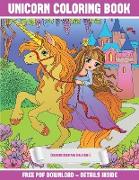 Coloring Book for Girls Age 6 (Unicorn Coloring Book): A Unicorn Coloring (Colouring) Book with 30 Coloring Pages That Gradually Progress in Difficult