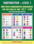 Best Books for Two Year Olds (Kindergarten Subtraction/Taking Away Level 1): 30 Full Color Preschool/Kindergarten Subtraction Worksheets That Can Assi