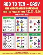 Kindergarten Math (Add to Ten - Easy): 30 Full Color Preschool/Kindergarten Addition Worksheets That Can Assist with Understanding of Math