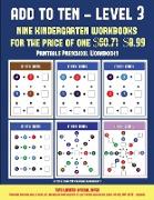 Printable Preschool Worksheets (Add to Ten - Level 3): 30 Full Color Preschool/Kindergarten Addition Worksheets That Can Assist with Understanding of