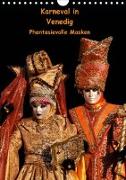 Karneval in Venedig - Phantasievolle Masken (Wandkalender 2020 DIN A4 hoch)