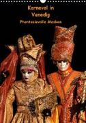 Karneval in Venedig - Phantasievolle Masken (Wandkalender 2020 DIN A3 hoch)