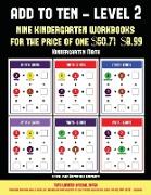 Kindergarten Math (Add to Ten - Level 2): 30 Full Color Preschool/Kindergarten Addition Worksheets That Can Assist with Understanding of Math