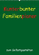 Kunterbunter Familienplaner (Wandkalender 2020 DIN A2 hoch)