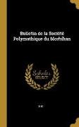 Bulletin de la Société Polymathique Du Morbihan