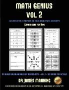 Worksheets for Kids (Math Genius Vol 2): This Book Is Designed for Preschool Teachers to Challenge More Able Preschool Students: Fully Copyable, Print