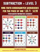 Kindergarten Subtraction Workbook (Kindergarten Subtraction/Taking Away Level 3): 30 Full Color Preschool/Kindergarten Subtraction Worksheets (Include
