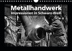 Metallhandwerk - Impressionen in Schwarz-Weiß (Wandkalender 2020 DIN A4 quer)