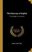 The Gateway to English: A Textbook in Americanism