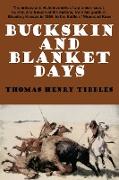 Buckskin and Blanket Days