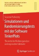 Simulationen und Randomisierungstests mit der Software TinkerPlots