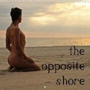 The opposite shore (Wall Calendar 2020 300 × 300 mm Square)