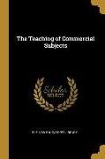 The Teaching of Commercial Subjects