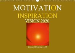 MOTIVATION - INSPIRATION - VISION 2020 (Wandkalender 2020 DIN A3 quer)