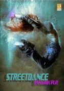 Streetdance - Dynamik pur (Wandkalender 2020 DIN A2 hoch)
