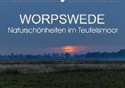 Worpswede - Naturschönheiten im Teufelsmoor (Wandkalender 2020 DIN A2 quer)