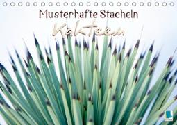 Kakteen: Musterhafte Stacheln (Tischkalender 2020 DIN A5 quer)