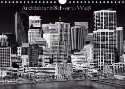 Architektur in Schwarz-Weiß (Wandkalender 2020 DIN A4 quer)