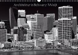 Architektur in Schwarz-Weiß (Wandkalender 2020 DIN A3 quer)